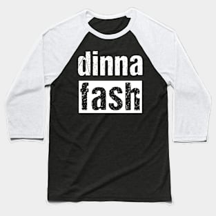 dinna fash Baseball T-Shirt